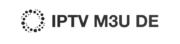 Logo von iptvm3u.de – Premium IPTV M3U Anbieter für Live-TV, Filme und On-Demand-Streaming.
